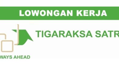Lowongan Kerja Terbaru PT Tigaraksa Satria Tangerang Lowongan Kerja Terbaru PT Tigaraksa Satria Tangerang