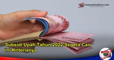 Bantuan Subsidi Upah Tahun 2022 Segera Cair, ini dia Kriterianya Bantuan Subsidi Upah Tahun 2022 Segera Cair, ini dia Kriterianya