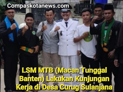 Penggiat LSM MTB (Macan Tunggal Banten) Sapturi Ra’s Lakukan Kunjungan Kerjanya Didesa Curug Sulanjana Kec Gunungsari Kab.Serang Penggiat LSM MTB (Macan Tunggal Banten) Sapturi Ra’s Lakukan Kunjungan Kerjanya Didesa Curug Sulanjana Kec Gunungsari Kab.Serang