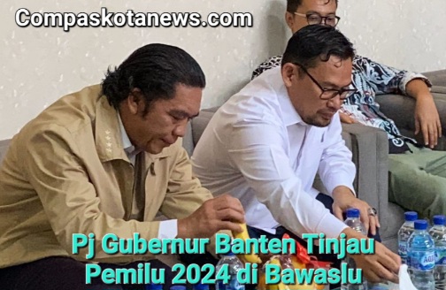 Pj Gubernur Banten Al Muktabar Tinjau dan Periksa Kesiapan Pemilu 2024 di Kantor Bawaslu Pj Gubernur Banten Al Muktabar Tinjau dan Periksa Kesiapan Pemilu 2024 di Kantor Bawaslu