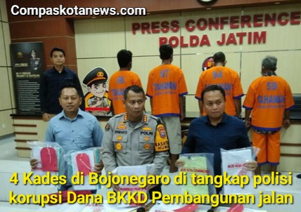 4 Kades di Bojonegoro di Tangkap dan Jadi Tersangka Korupsi Dana BKKD Pembangunan Jalan 4 Kades di Bojonegoro di Tangkap dan Jadi Tersangka Korupsi Dana BKKD Pembangunan Jalan