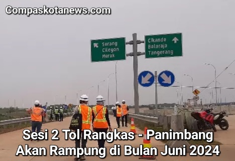 Plh Sekda Banten Virgojanti: Pembangunan Tol Serang Panimbang Diharap Tepat Waktu Rampung di Bulan Juni 2024 Plh Sekda Banten Virgojanti: Pembangunan Tol Serang Panimbang Diharap Tepat Waktu Rampung di Bulan Juni 2024