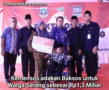 Kemensos Kucurkan Dana Sebesar Rp1,3 Miliar untuk Warga Serang Banten dalam Program Bakti Sosial Kemensos Kucurkan Dana Sebesar Rp1,3 Miliar untuk Warga Serang Banten dalam Program Bakti Sosial