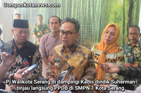 Pj Walikota Serang Yedi Rahmat di Dampingi Kadis Dindik Suherman, Tinjau PPDB SMPN 1 Kota Serang Berlangsung Sesuai Aturan Pj Walikota Serang Yedi Rahmat di Dampingi Kadis Dindik Suherman, Tinjau PPDB SMPN 1 Kota Serang Berlangsung Sesuai Aturan