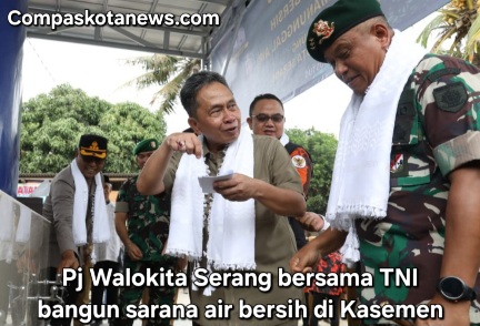 Sinergi Pj Walikota Serang Yedi Rahmat Bersama TNI: Kasemen Jadi Proyek Percontohan Air Bersih Layak Konsumsi oleh Warga Sekitar Sinergi Pj Walikota Serang Yedi Rahmat Bersama TNI: Kasemen Jadi Proyek Percontohan Air Bersih Layak Konsumsi oleh Warga Sekitar