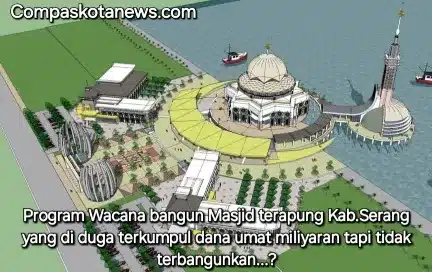 Baru Sekedar Wacana dari Program Kerja Kepala Daerah, Jangan Seperti JLS dan Mesjid Terapung: Warga Banten Jangan di Prank Tapi Butuh Aksi Nyata Baru Sekedar Wacana dari Program Kerja Kepala Daerah, Jangan Seperti JLS dan Mesjid Terapung: Warga Banten Jangan di Prank Tapi Butuh Aksi Nyata
