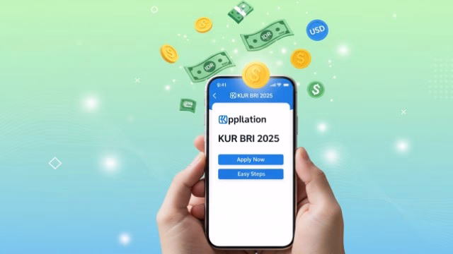 Cara Ajukan KUR BRI 2025, Mudah dan Bisa Online Cara Ajukan KUR BRI 2025, Mudah dan Bisa Online