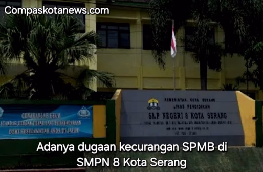 Dugaan Kecurangan SPMB 2025 di SMPN 8 Kota Serang: Manipulasi Zonasi dan Siswa Luar Kota Masuk Sekolah Negeri Tersebut Dugaan Kecurangan SPMB 2025 di SMPN 8 Kota Serang: Manipulasi Zonasi dan Siswa Luar Kota Masuk Sekolah Negeri Tersebut