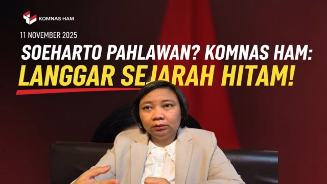 Komnas HAM Tolak Keras Gelar Pahlawan Nasional untuk Soeharto Langgar Sejarah Hitam Pelanggaran HAM Orde Baru Komnas HAM Tolak Keras Gelar Pahlawan Nasional untuk Soeharto Langgar Sejarah Hitam Pelanggaran HAM Orde Baru
