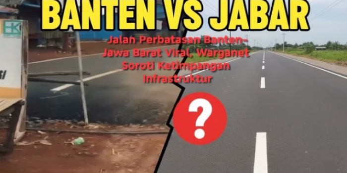 Jalan Perbatasan Banten–Jawa Barat Viral, Warganet Soroti Ketimpangan Infrastruktur