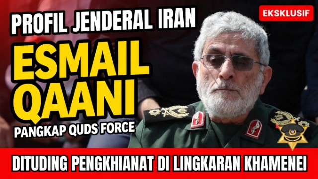 Siapa Esmail Qaani? Panglima Quds Force Iran di Lingkaran Dekat Khamenei Siapa Esmail Qaani? Panglima Quds Force Iran di Lingkaran Dekat Khamenei