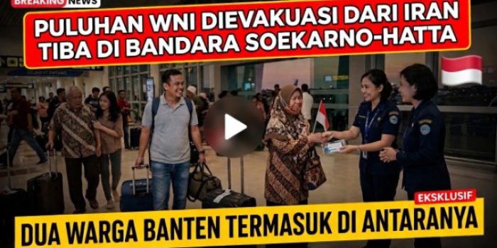 Puluhan WNI Dievakuasi dari Iran Tiba di Bandara Soekarno‑Hatta, Dua Warga Banten Termasuk di Antaranya