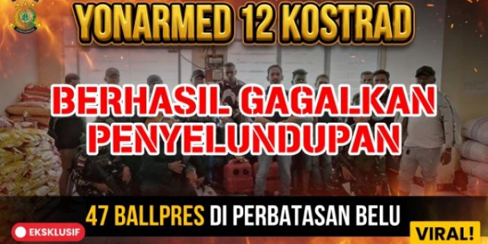 Yonarmed 12 Kostrad Berhasil Gagalkan Penyelundupan 47 Ballpres di Perbatasan Belu