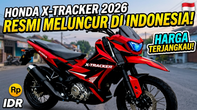 Honda X‑Tracker 2026 Resmi Meluncur di Indonesia: Bebek Bergaya Trail dengan Harga Terjangkau Honda X‑Tracker 2026 Resmi Meluncur di Indonesia: Bebek Bergaya Trail dengan Harga Terjangkau