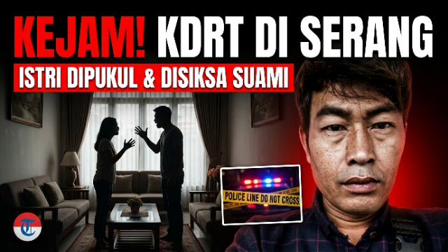 Kejam! Seorang Ibu Rumah Tangga di Kota Serang Jadi Korban KDRT, Dipukul dan Disiksa Suami Kejam! Seorang Ibu Rumah Tangga di Kota Serang Jadi Korban KDRT, Dipukul dan Disiksa Suami