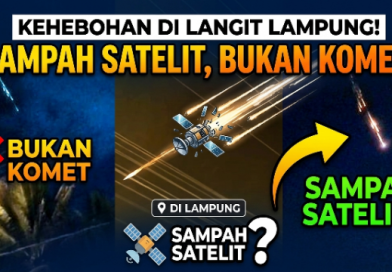 Benda Bercahaya di Langit Lampung Diduga Sampah Satelit, Bukan Komet Benda Bercahaya di Langit Lampung Diduga Sampah Satelit, Bukan Komet