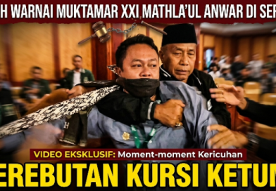 Ricuh Warnai Muktamar XXI Mathla’ul Anwar di Serang, Perebutan Kursi Ketum Memanas hingga Tengah Malam Ricuh Warnai Muktamar XXI Mathla’ul Anwar di Serang, Perebutan Kursi Ketum Memanas hingga Tengah Malam
