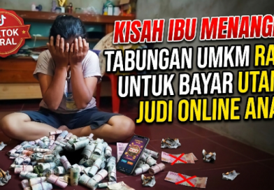 Viral di Medsos: Kisah Ibu Menangis, Tabungan UMKM Raib untuk Bayar Utang Judi Online Anak Viral di Medsos: Kisah Ibu Menangis, Tabungan UMKM Raib untuk Bayar Utang Judi Online Anak