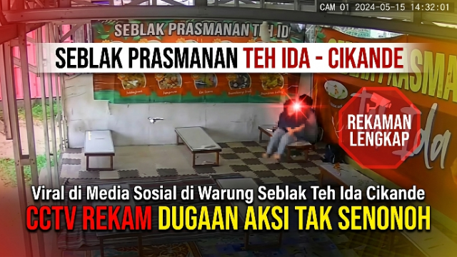 Viral di Media Sosial, CCTV Rekam Dugaan Aksi Tak Senonoh di Warung Seblak Teh Ida Cikande Viral di Media Sosial, CCTV Rekam Dugaan Aksi Tak Senonoh di Warung Seblak Teh Ida Cikande