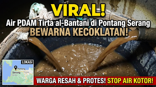 Viral! Air PDAM Tirta al-Bantani di Pontang Serang Berwarna Kecoklatan, Warga Resah Viral! Air PDAM Tirta al-Bantani di Pontang Serang Berwarna Kecoklatan, Warga Resah