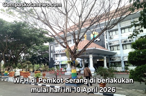 Hari Pertama Terapkan WFH Setiap Jumat, Wali Kota Serang: Bukan Libur, Pelayanan Publik Tetap Maksimal Hari Pertama Terapkan WFH Setiap Jumat, Wali Kota Serang: Bukan Libur, Pelayanan Publik Tetap Maksimal