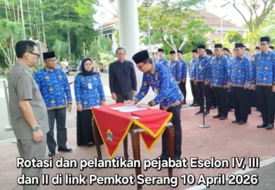 85 Pejabat Kota Serang Resmi Dilantik, Sekda Nanang : Jabatan adalah Amanah, Bukan Warisan 85 Pejabat Kota Serang Resmi Dilantik, Sekda Nanang : Jabatan adalah Amanah, Bukan Warisan