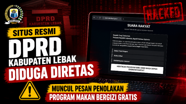 Situs Resmi DPRD Kabupaten Lebak Diduga Diretas, Muncul Pesan Penolakan Program Makan Bergizi Gratis Situs Resmi DPRD Kabupaten Lebak Diduga Diretas, Muncul Pesan Penolakan Program Makan Bergizi Gratis