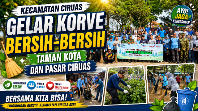 Kecamatan Ciruas Gelar Korve Bersih-Bersih Taman Kota dan Pasar Ciruas Kecamatan Ciruas Gelar Korve Bersih-Bersih Taman Kota dan Pasar Ciruas