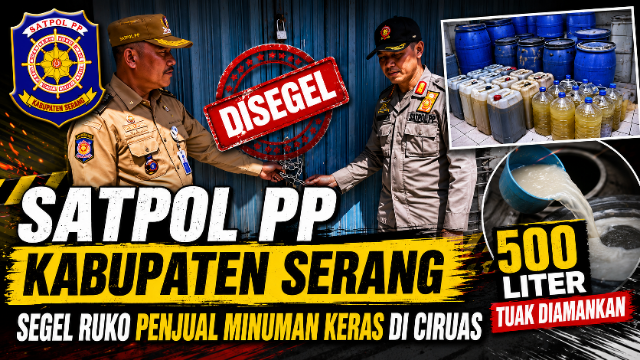 Satpol PP Kabupaten Serang Segel Ruko Penjual Miras di Ciruas, 500 Liter Tuak Diamankan Satpol PP Kabupaten Serang Segel Ruko Penjual Miras di Ciruas, 500 Liter Tuak Diamankan