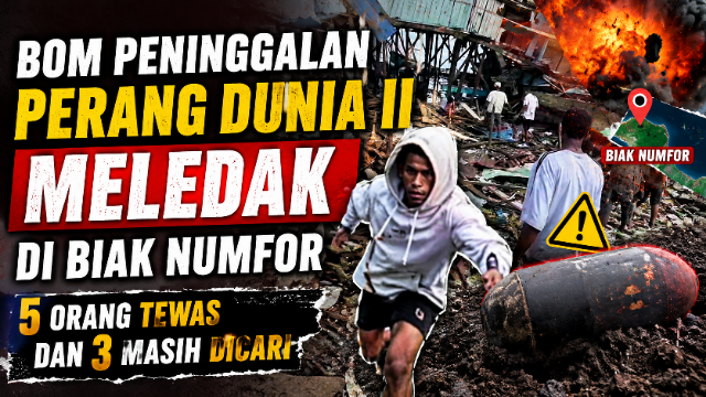 Bom Peninggalan Perang Dunia II Meledak di Biak Numfor, 5 Orang Tewas dan 3 Masih Dicari Bom Peninggalan Perang Dunia II Meledak di Biak Numfor, 5 Orang Tewas dan 3 Masih Dicari