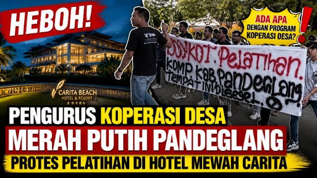 Pengurus KDMP Pandeglang Protes Pelatihan di Hotel Mutiara Carita, Soroti Dugaan Kejanggalan Program Pengurus KDMP Pandeglang Protes Pelatihan di Hotel Mutiara Carita, Soroti Dugaan Kejanggalan Program