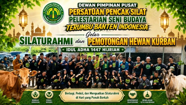 Dewan Pimpinan Pusat Persatuan Pencak Silat Pelestarian Seni Budaya Terumbu Banten Indonesia Gelar Silaturahmi dan Pemotongan Hewan Kurban Idul Adha 1447 Hijriah Dewan Pimpinan Pusat Persatuan Pencak Silat Pelestarian Seni Budaya Terumbu Banten Indonesia Gelar Silaturahmi dan Pemotongan Hewan Kurban Idul Adha 1447 Hijriah
