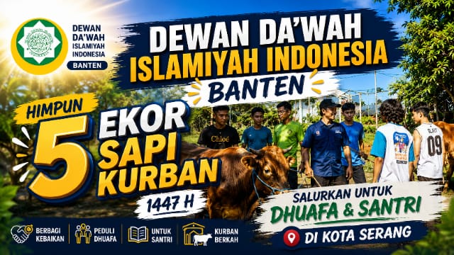Dewan Da’wah Islamiyah Indonesia Banten Himpun 5 Ekor Sapi Kurban 1447 H, Salurkan Untuk Dhuafa dan Santri di Kota Serang Dewan Da’wah Islamiyah Indonesia Banten Himpun 5 Ekor Sapi Kurban 1447 H, Salurkan Untuk Dhuafa dan Santri di Kota Serang
