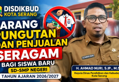 Disdikbud Kota Serang Larang Pungutan dan Penjualan Seragam bagi Siswa Baru SD-SMP Negeri Tahun Ajaran 2026/2027 Disdikbud Kota Serang Larang Pungutan dan Penjualan Seragam bagi Siswa Baru SD-SMP Negeri Tahun Ajaran 2026/2027
