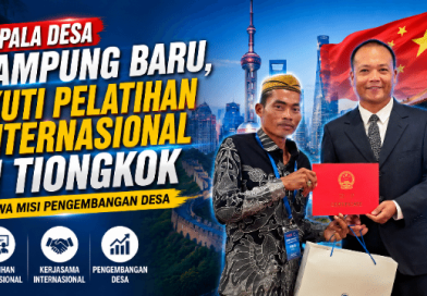 Urdin Bawa Misi Pengembangan Desa Kampung Baru Usai Ikuti Pelatihan Kader Desa Indonesia di Tiongkok
