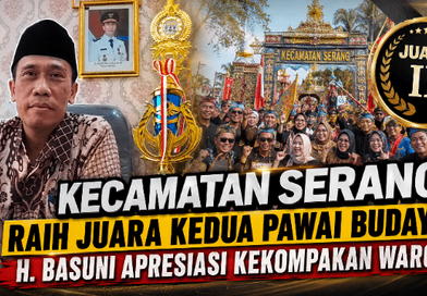 Kecamatan Serang Raih Juara Kedua Pawai Budaya, H. Basuni Apresiasi Kekompakan Warga Kecamatan Serang Raih Juara Kedua Pawai Budaya, H. Basuni Apresiasi Kekompakan Warga