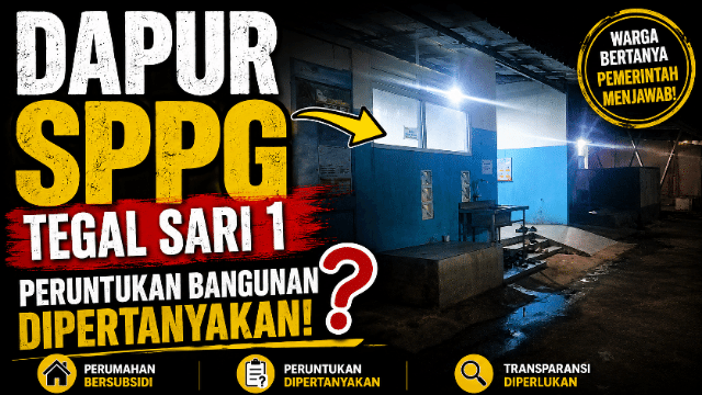 Dapur SPPG Tegal Sari 1 Berdiri di Perumahan Bersubsidi Bumi Lipatik Lestari, Peruntukan Bangunan Dipertanyakan Dapur SPPG Tegal Sari 1 Berdiri di Perumahan Bersubsidi Bumi Lipatik Lestari, Peruntukan Bangunan Dipertanyakan