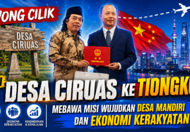 Wong Cilik Dari Desa Ciruas ke Tiongkok Mebawa Misi Wujudkan Desa Mandiri dan Ekonomi Kerakyatan Wong Cilik Dari Desa Ciruas ke Tiongkok Mebawa Misi Wujudkan Desa Mandiri dan Ekonomi Kerakyatan