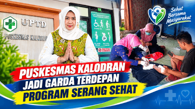 Program Serang Sehat, Puskesmas Kalodran Dorong Peningkatan Layanan Kesehatan Masyarakat di Kota Serang Program Serang Sehat, Puskesmas Kalodran Dorong Peningkatan Layanan Kesehatan Masyarakat di Kota Serang