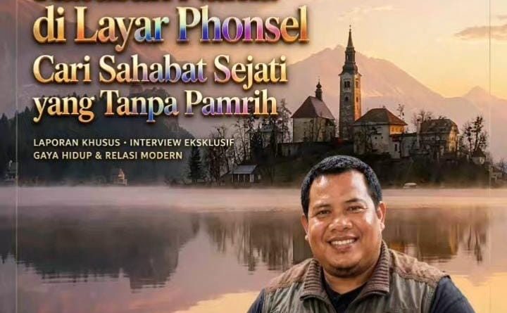 Di Balik Angka Ratusan Nama di Layar Ponsel, Cari Sahabat Tanpa Pamrih Di Balik Angka Ratusan Nama di Layar Ponsel, Cari Sahabat Tanpa Pamrih