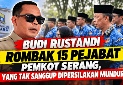 Budi Rustandi Rombak 15 Pejabat Pemkot Serang, yang Tak Sanggup Dipersilakan Mundur!