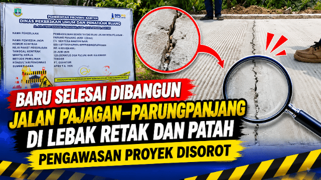 Baru Selesai Dibangun, Jalan Pajagan–Parungpanjang di Lebak Retak dan Patah, Pengawasan Proyek Disorot
